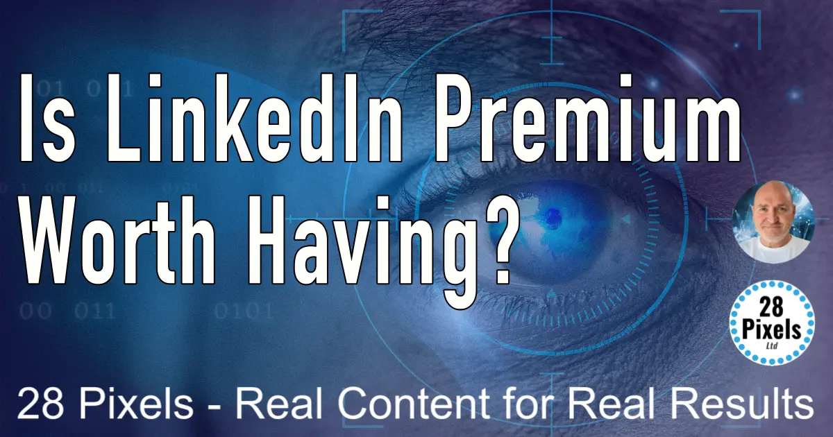 A close-up of an eye with digital overlays, highlighting LinkedIn Premium features and asking if it’s worth having.